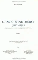 Ludwig Windthorst (1812-1891), Sa pensée et son action politiques jusqu'en 1875