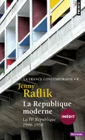 La France contemporaine, 8, La République moderne, La ive république, 1946-1958