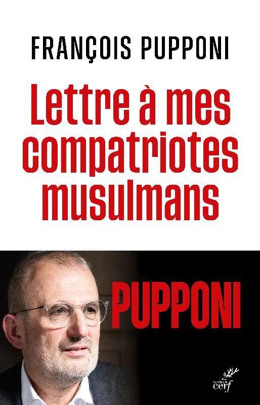 Livres Sciences Humaines et Sociales Sciences sociales Lettre à mes compatriotes musulmans François Pupponi