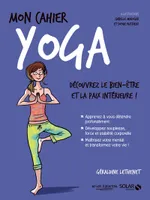 Mon cahier yoga - Nouvelle édition