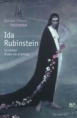 Ida Rubinstein, Roman biographique