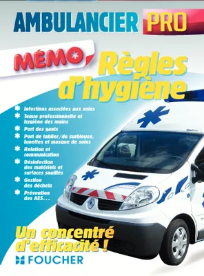 Ambulancier professionnel - Règles d'hygiène et de sécurité