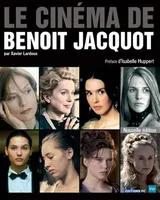 Le cinéma de Benoit Jacquot, Nouvelle édition