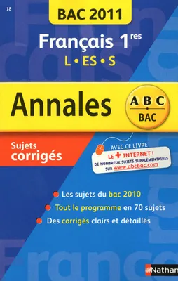 Français 1ère L, ES, S. Sujets corrigés 2011