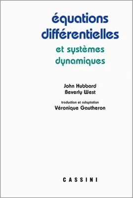 ABAND*Equations différentielles et systèmes dynamique, Vol1, Volume 1, Equations différentielles ordinaires, introduction aux systèmes différentiels