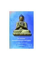Le Premier enseignement du Bouddha, Le sermon de Bénarès