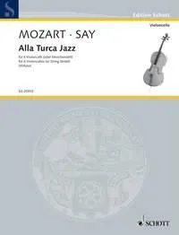 Alla Turca Jazz, Fantaisie sur le rondo de la sonate pour piano en la majeur K. 331. 6 violoncellos (or string sextet). Partition et parties.