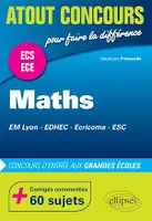 Mathématiques aux concours d'entrée des écoles de commerce (EM Lyon, EDHEC, Ecricome, ESC) • Prépas ECS et ECE
