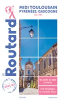 Guide du Routard Midi Toulousain 2021/22, Occitanie