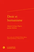 Droit et humanisme, Autour de Jean Papon, juriste forézien