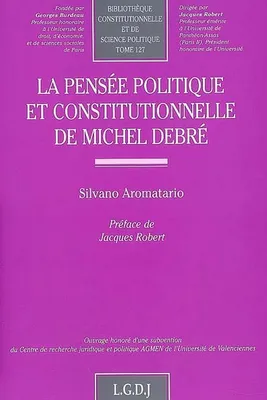 LA PENSEE POLITIQUE ET CONSTITUTIONNELLE DE MICHEL