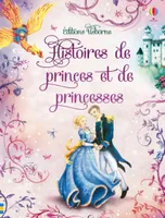 Histoires illustrées de Princes et Princesses