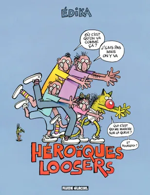 Héroïque Loosers