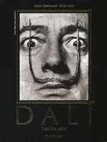 Dalí - L' oeuvre peint, l'oeuvre peint...