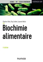Biochimie alimentaire - 6e édition de l'abrégé