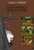 Cartes à parler iInspirées du livre de lecture scolaire La belle histoire de Leuk-le-Lièvre, de Léopold Sédar Senghor et Abdoulaye Sadji