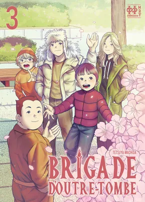 3, Brigade d'outre-tombe T03