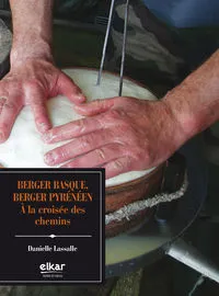 Berger basque, berger pyrénéen - à la croisée des chemins