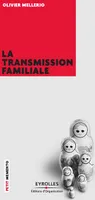 La transmission familiale