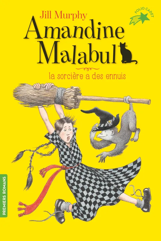 Livres Jeunesse de 6 à 12 ans Premières lectures 2, Amandine Malabul, la sorcière a des ennuis Jill Murphy