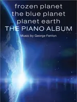 Frozen Planet, The Blue Planet, Planet Earth, The Piano Album