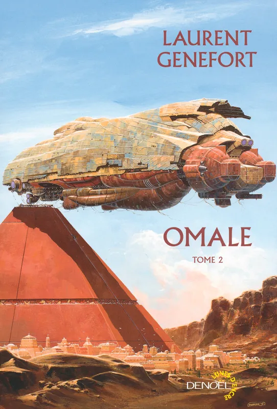 Tome 2, Omale (Tome 2), L'aire humaine Laurent Genefort