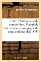 Traité d'harmonie et de composition. Traduit de l'allemand et accompagné de notes critiques