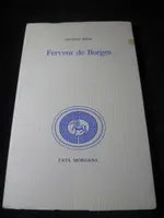 Ferveur de Borges