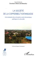 Élection et ethnicité en République démocratique du Congo, Regard sur les élections de 2006 dans la ville de Lubumbashi