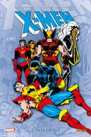 X-Men: L'intégrale 1982 (T06)
