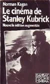 Le Cinéma de Stanley Kubrick Kagan, Norman