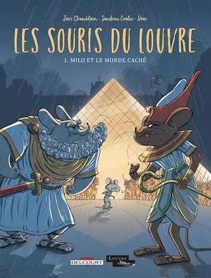 Les Souris du Louvre T01, Milo et le monde caché