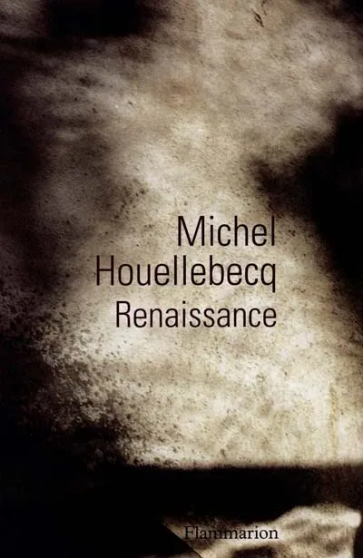 Livres Littérature et Essais littéraires Poésie Renaissance Michel Houellebecq