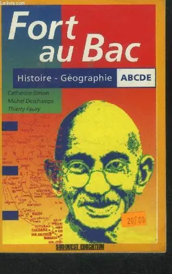 Fort au bac Histoire géographie . ABCDE