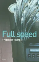 Full speed, roman noir