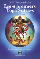 "Yoga sûtra" de Patañjali, Les quatre premiers sūtra