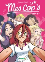 Mes cop's, 4, Tome 4 : Photocop's, PhotoCop's