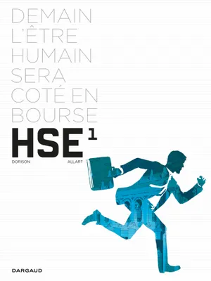 Human Stock Exchange - Tome 1
