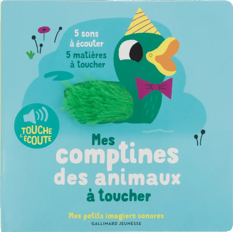Livres Jeunesse Loisirs et activités Mes comptines des animaux à toucher, 5 sons à écouter, 5 matières à toucher Marion Billet