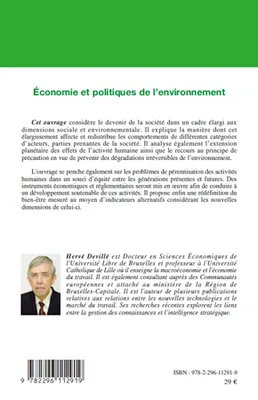 Economie et politiques de l'environnement, Principe de précaution - Critères de soutenabilité, Politiques environnementales