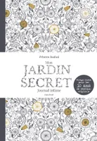 Mon jardin secret - Journal intime, Tirage limité pour les 10 ans de l édition originale