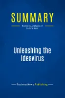 Summary: Unleashing the Ideavirus, Review and Analysis of Godin's Book