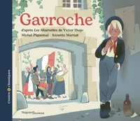 Gavroche - Contes et Classiques, Contes et classiques