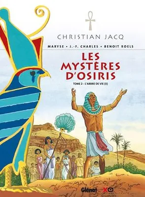 Les Mystères d'Osiris - Tome 02, L'arbre de vie (II)