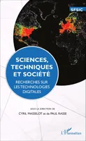 Sciences, techniques et société, Recherches sur les technologies digitales