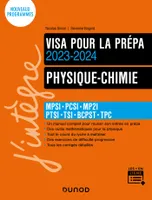 Physique-Chimie - Visa pour la prépa 2023-2024, MPSI-PCSI-MP2I-PTSI-TSI-BCPST