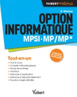 Option informatique MPSI, MP/MP*, Tout-en-un