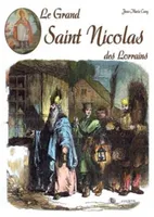 Le grand saint Nicolas des Lorrains