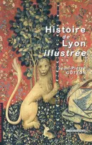 Histoire De Lyon Illustree