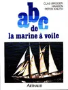 Abc de la marine a voile, - DESSINS - TRADUIT DE L'ALLEMAND
